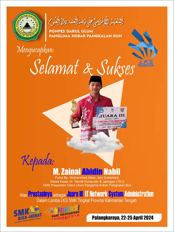 Juara III Lomba Kompetensi Siswa Bidang IT Network System Adminitration 
